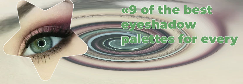 Eyeshadow for hazel eyes