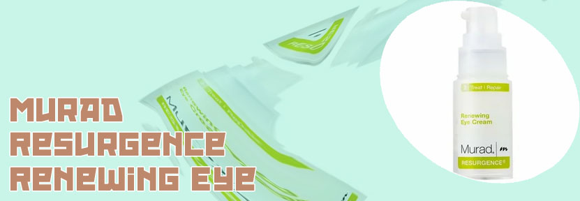Murad resurgence renewing eye cream